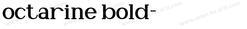 octarine bold字体转换